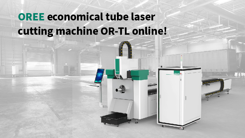 OREE economical tube laser cutting machine OR-TL online!